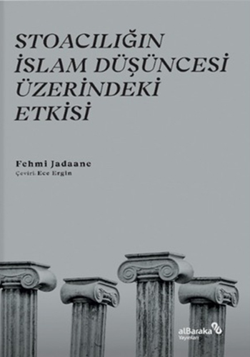 stoaciligin-islam-dusuncesi-uzerindeki-etkisi-fehmi-jadaane__0432967671215077_