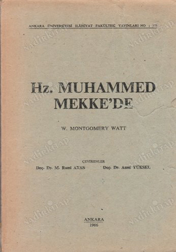 Hz. Muhammed Mekke’de – Montgomery Watt