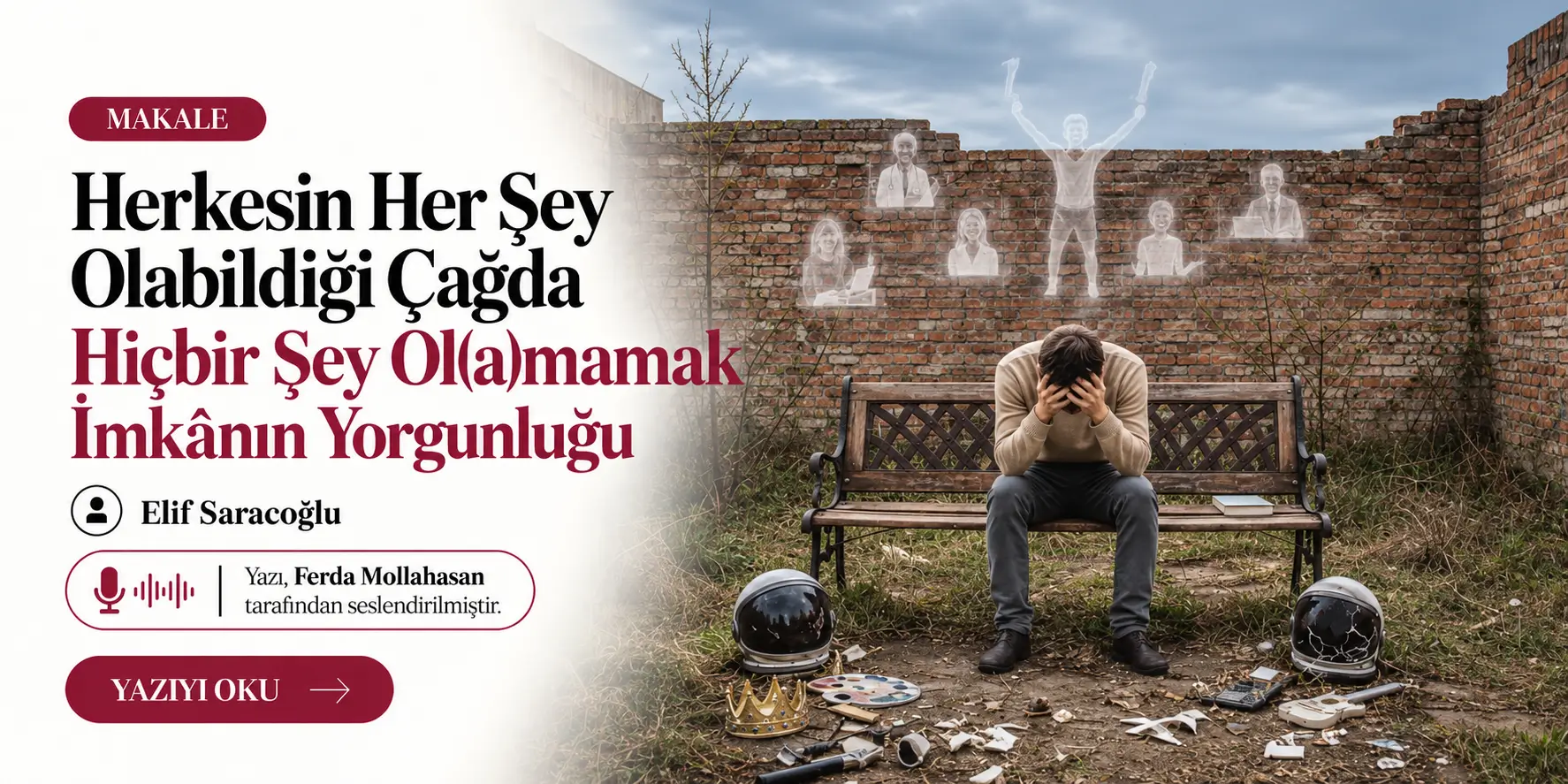 herkesin-hersey-olabildigi-cag-elif-saracoglu-makale