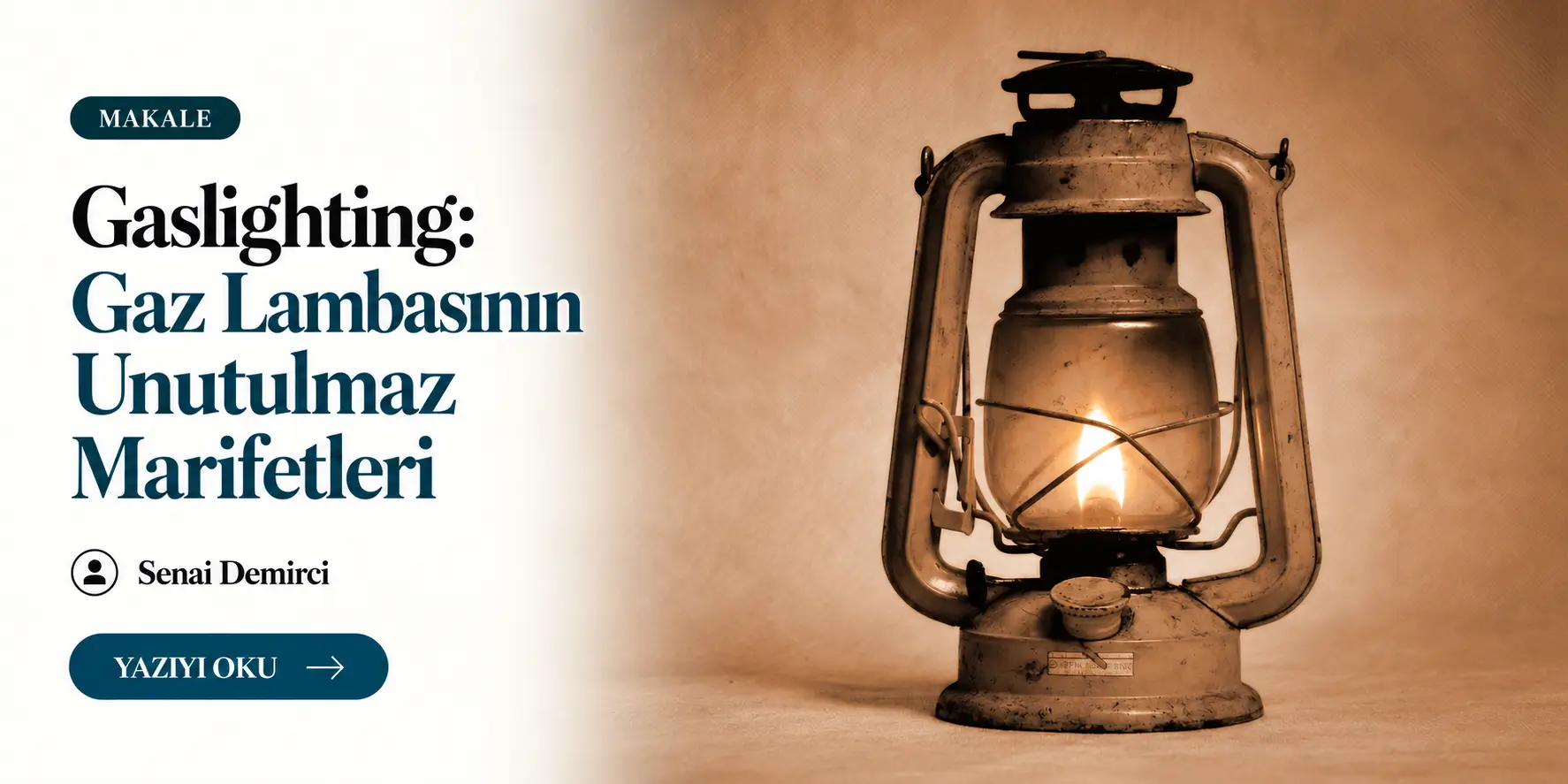 gaslighting-gaz-lambasinin-unutulmaz-marifetleri-senai-demirci